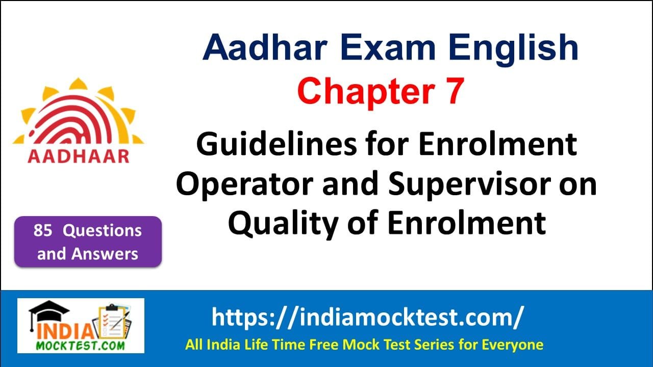 Guidelines for Enrolment Operator and Supervisor on Quality of Enrolment