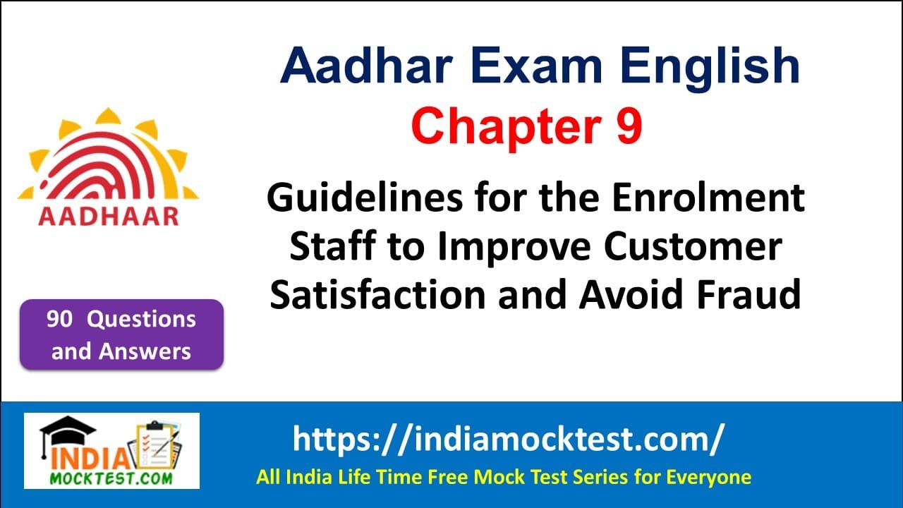 Guidelines for the Enrolment Staff to Improve Customer Satisfaction and Avoid Fraud